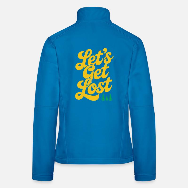 Adventure - Let's Get Lost Women's Softshell Jacket
