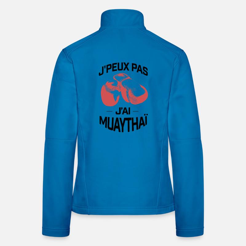 J'PEUX PAS J'AI MUAYTHAI Veste en tissu softshell Femme