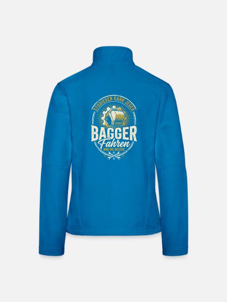 Studieren Kann Jeder Bagger Fahren Nur Die Besten - Frauen Softshelljacke - Lichtblau - Hinten
