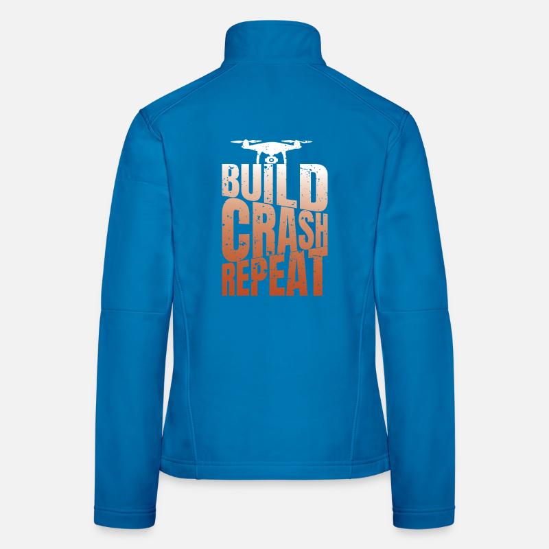 Drohne Build Crash Repeat Drone Pilot Women's Softshell Jacket