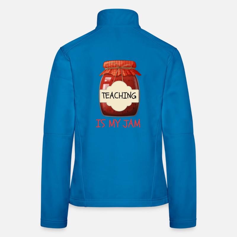 L’enseignement est mon professeur de jam Veste en tissu softshell Femme