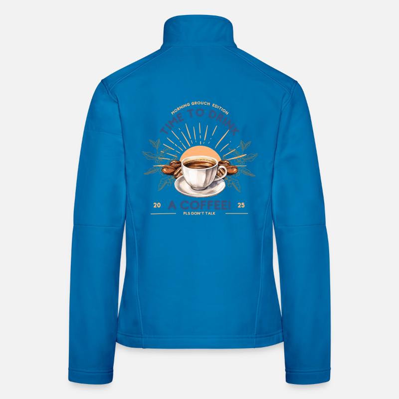 Il est temps de boire du café – Ne pas déranger Veste en tissu softshell Femme