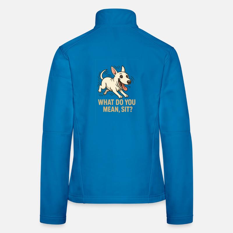 Cheerful Dog, was meinst du mit Sitz? - Frauen Softshelljacke - Lichtblau