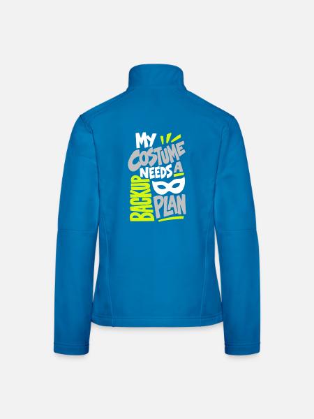 Kostümhumor – My Costume Needs a Backup Plan - Frauen Softshelljacke - Lichtblau - Hinten