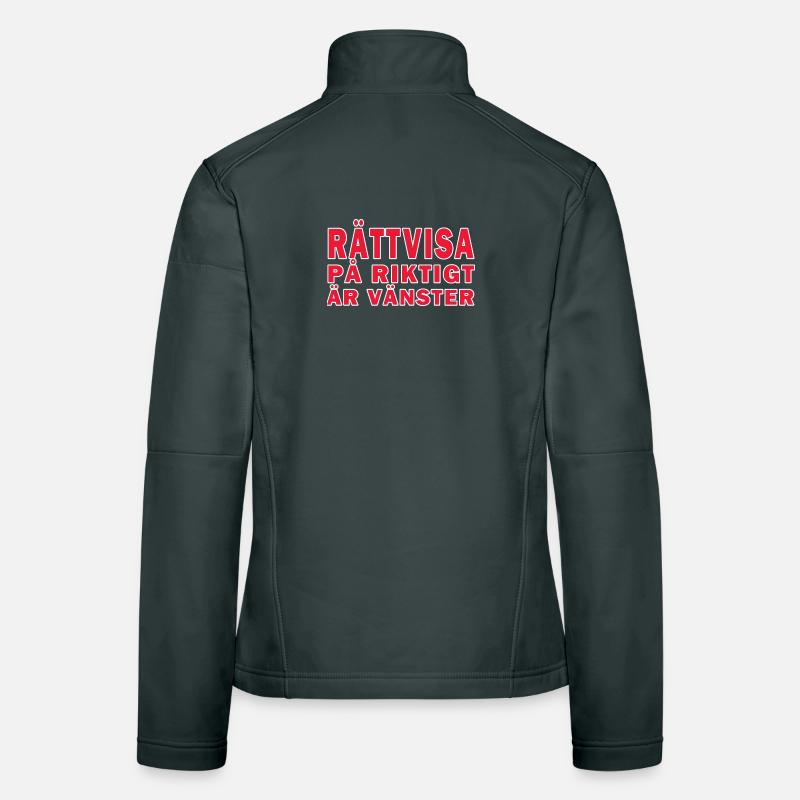 Justice for real is left Women's Softshell Jacket
