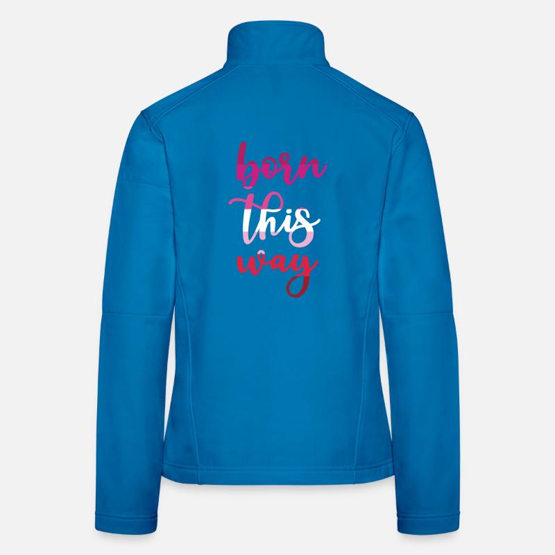 Pride Month - Born This Way Women's Softshell Jacket