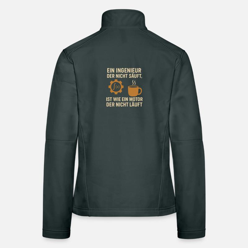 Ingenieur Humor Kaffee Motor Frauen Softshelljacke