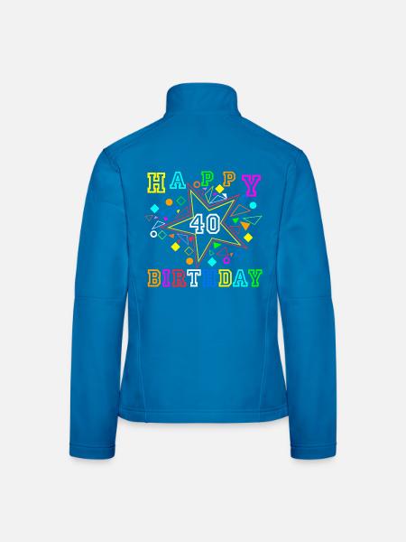 40.Geburtstag , 40 Jahre , Happy Birthday (25) - Frauen Softshelljacke - Lichtblau