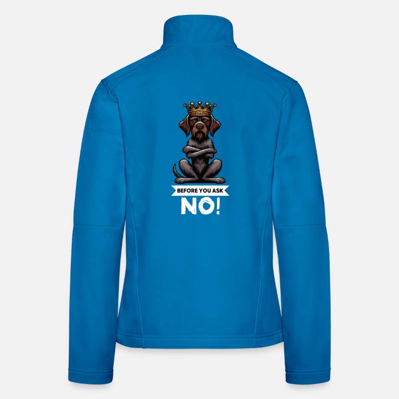 Before You Ask Deutsch Drahthaar Drahthaarhalter Frauen Softshelljacke