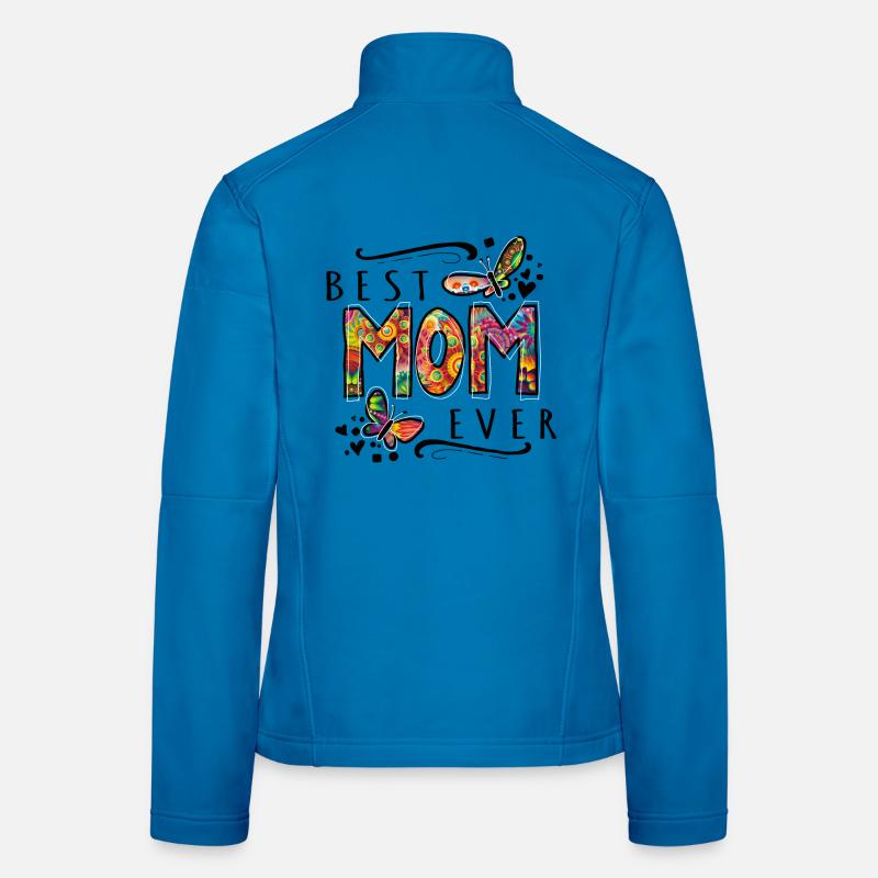 best mom ever muttertag mama bunt Frauen Softshelljacke