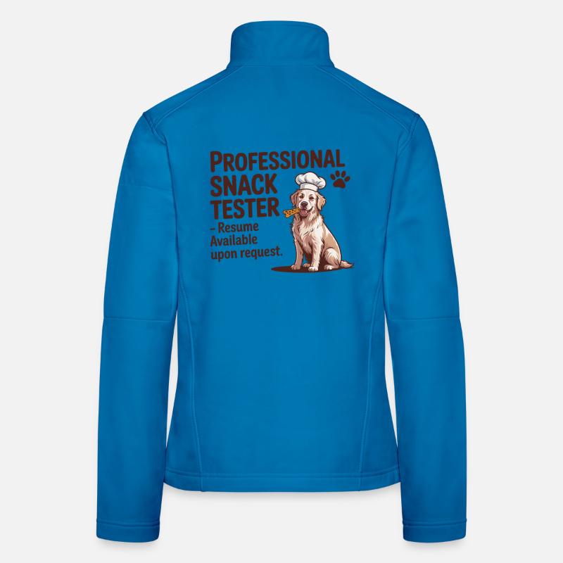 Professional Snack Tester Funny Dog Humor  Women's Softshell Jacket