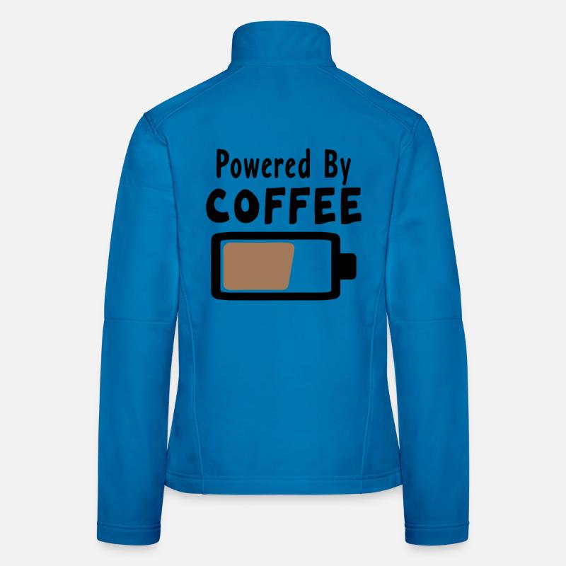 Powered By Coffee - Kaffee Statement Spruch Frauen Softshelljacke