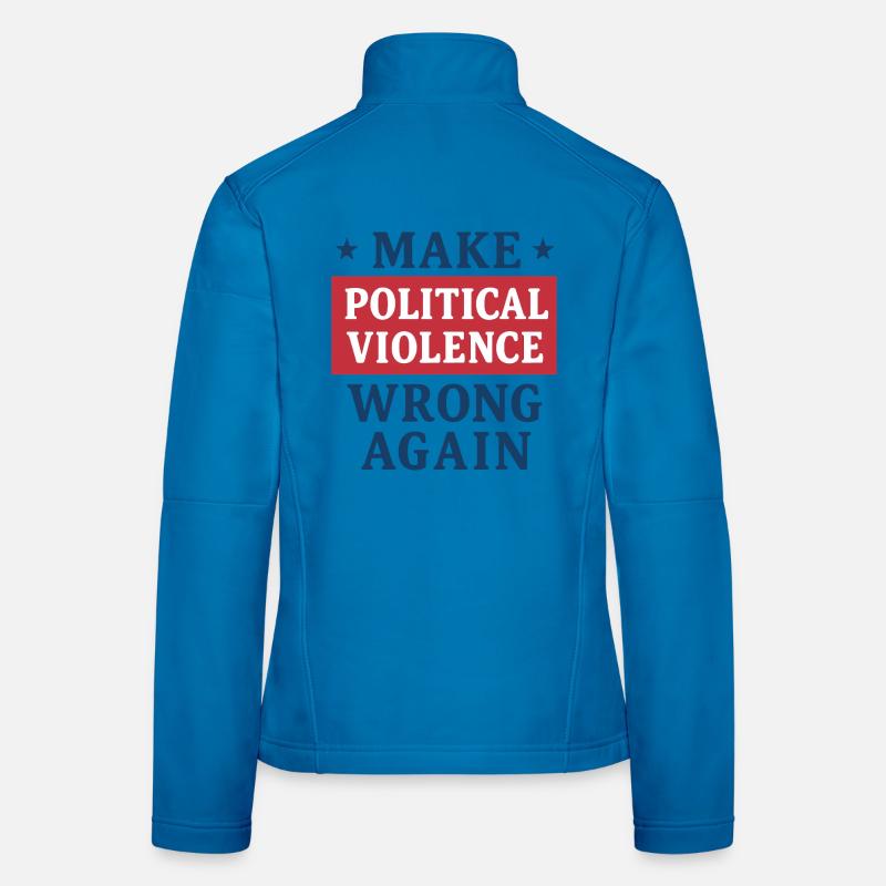 Getting political violence wrong again Women's Softshell Jacket