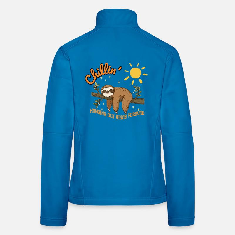 Sloth – Chillin' - Hanging out since forever Women's Softshell Jacket