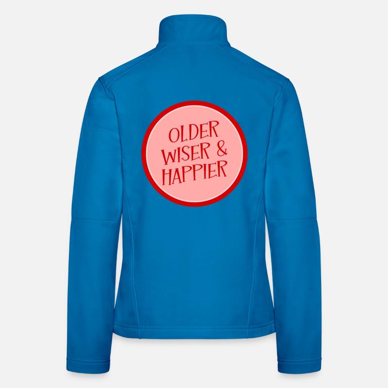 Birthday Wisdom Women's Softshell Jacket
