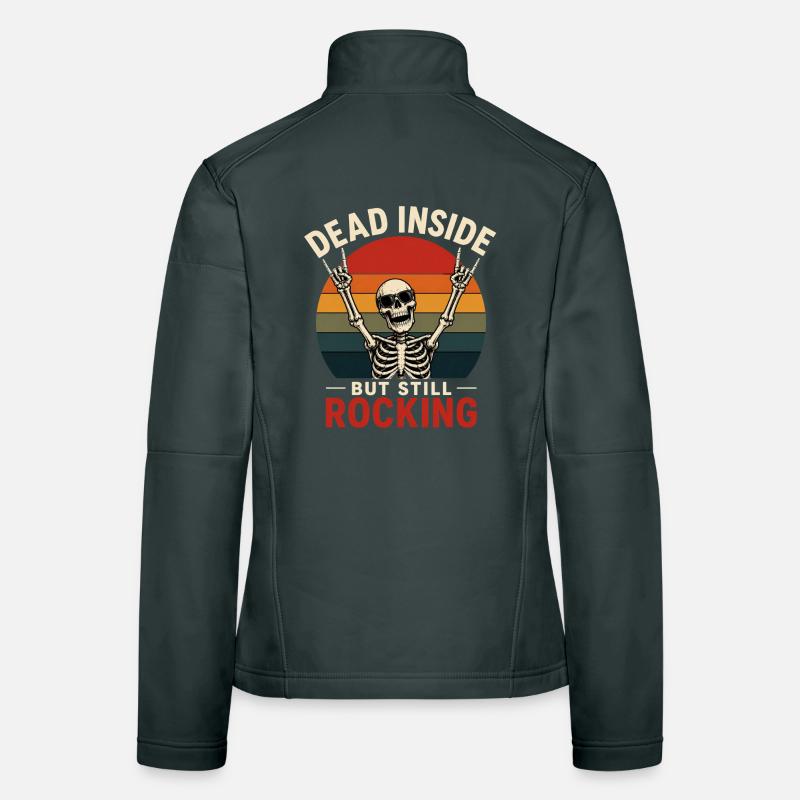 Dead Inside Still Rock geschenk Frauen Softshelljacke