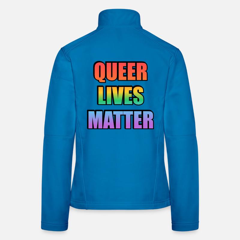 Queer Lives Matter Rainbow Women's Softshell Jacket