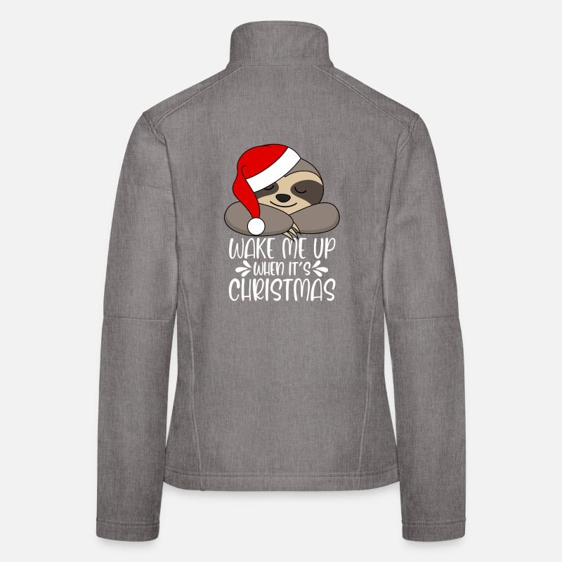 Wake me up when it's Christmas sloth Women's Softshell Jacket