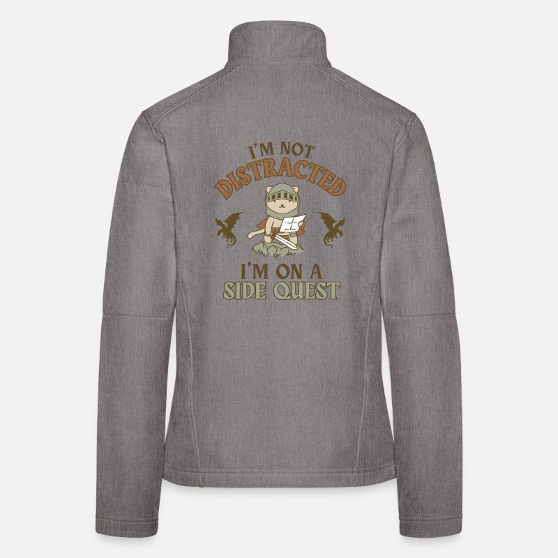I'm Not Distracted I'm On a Side Quest Women's Softshell Jacket