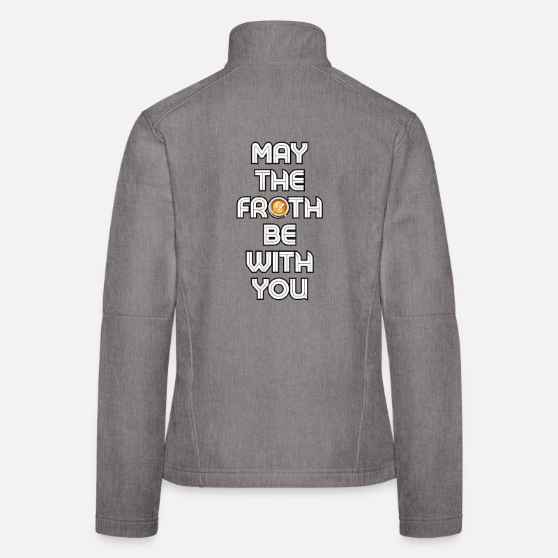 Möge der Schaum mit dir sein Frauen Softshelljacke
