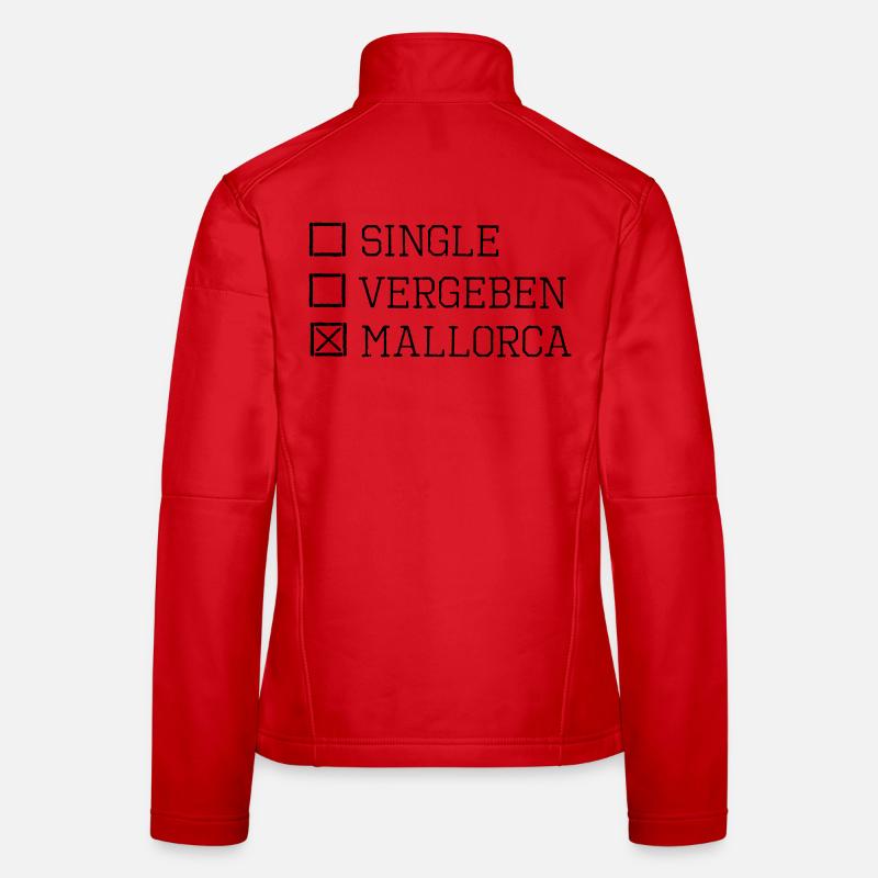 Mallorca Single Party Urlaub lustiger Spruch Frauen Softshelljacke