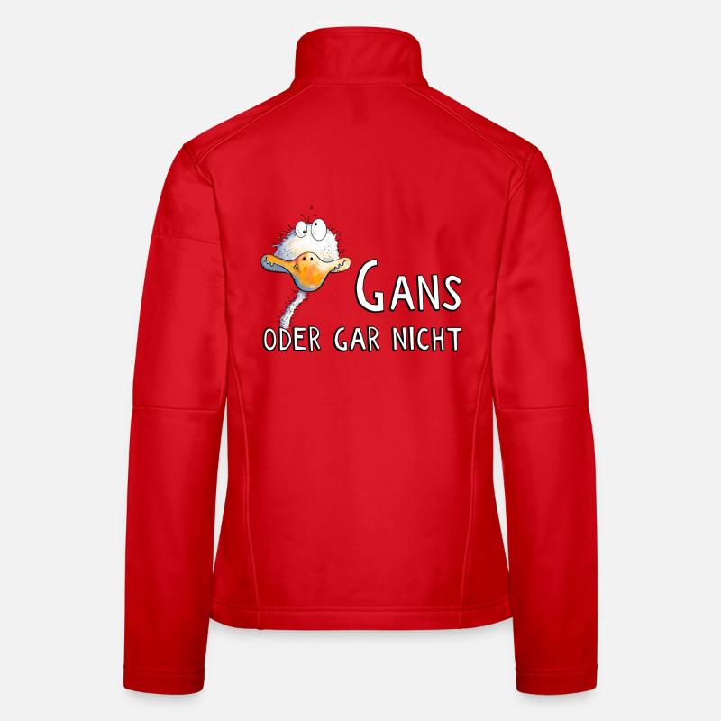 Gans Oder Gar Nicht I Gänse Wortspiel - Frauen Softshelljacke - Rot