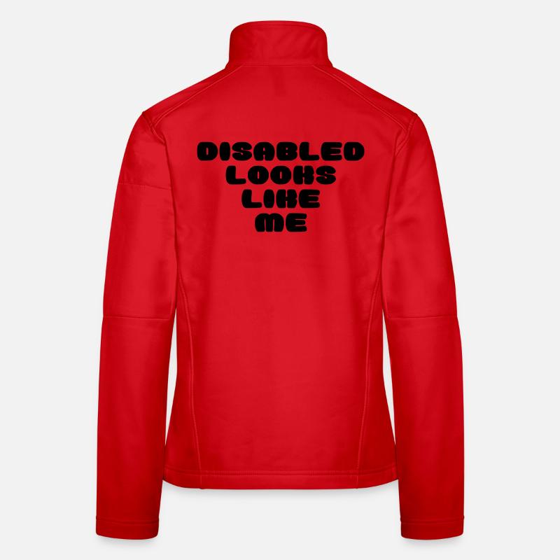 Eine behinderte Person sieht so aus * - Frauen Softshelljacke - Rot