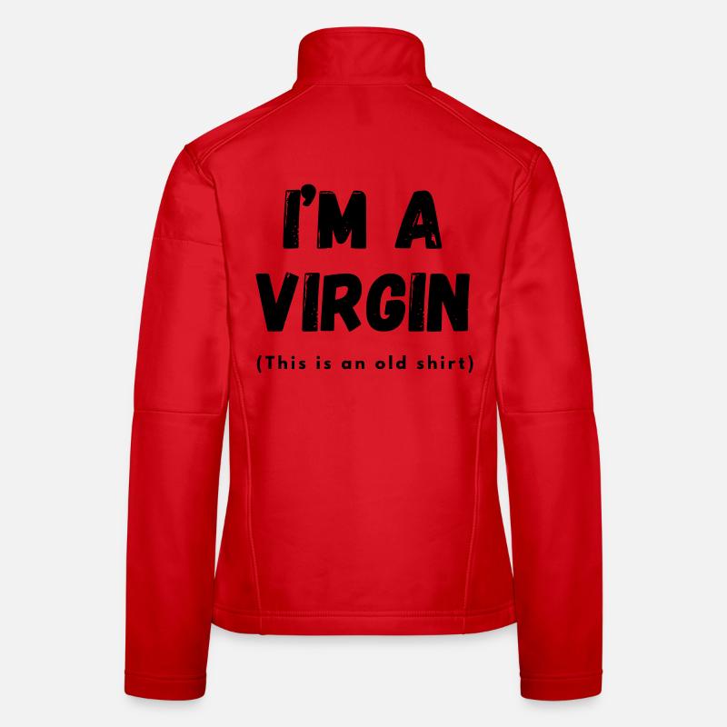 Ich bin Jungfrau... # Frauen Softshelljacke