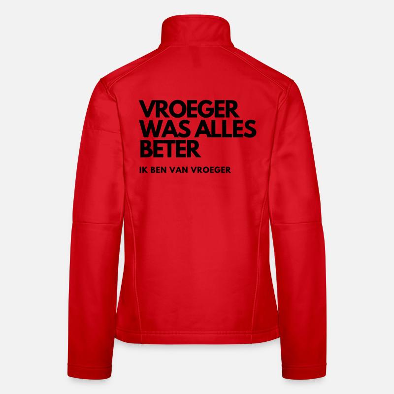 Früher war alles besser # Frauen Softshelljacke