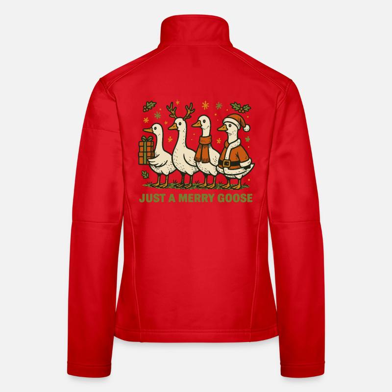 Noël juste une oie joyeuse Vacances Fun Veste en tissu softshell Femme