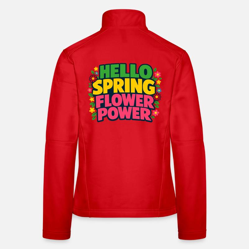 Hello Spring Flower Power Spring Saying Women's Softshell Jacket