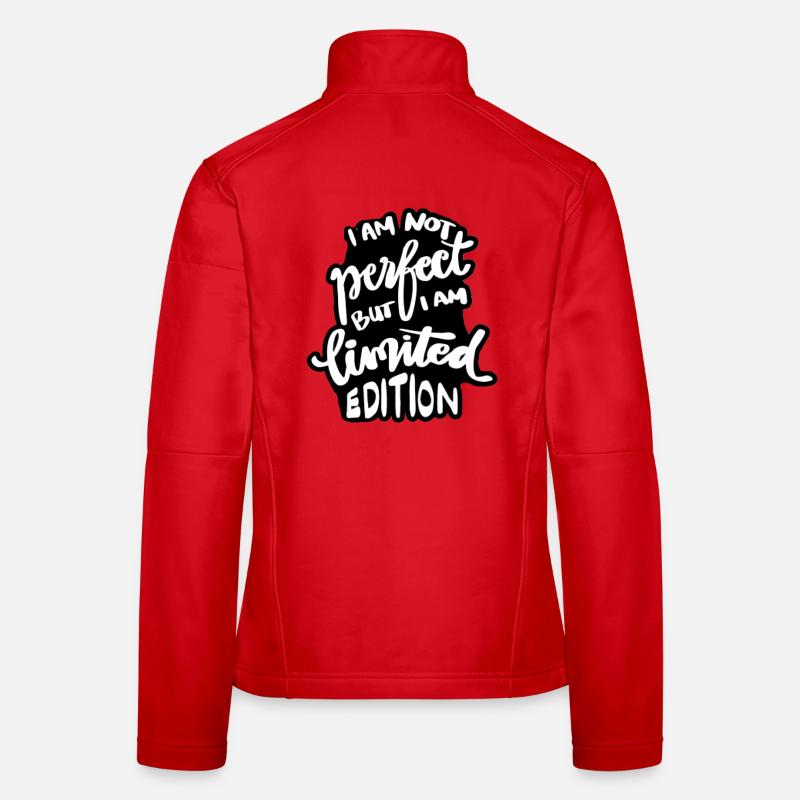 Je ne suis pas parfait mais une édition limitée # Veste en tissu softshell Femme