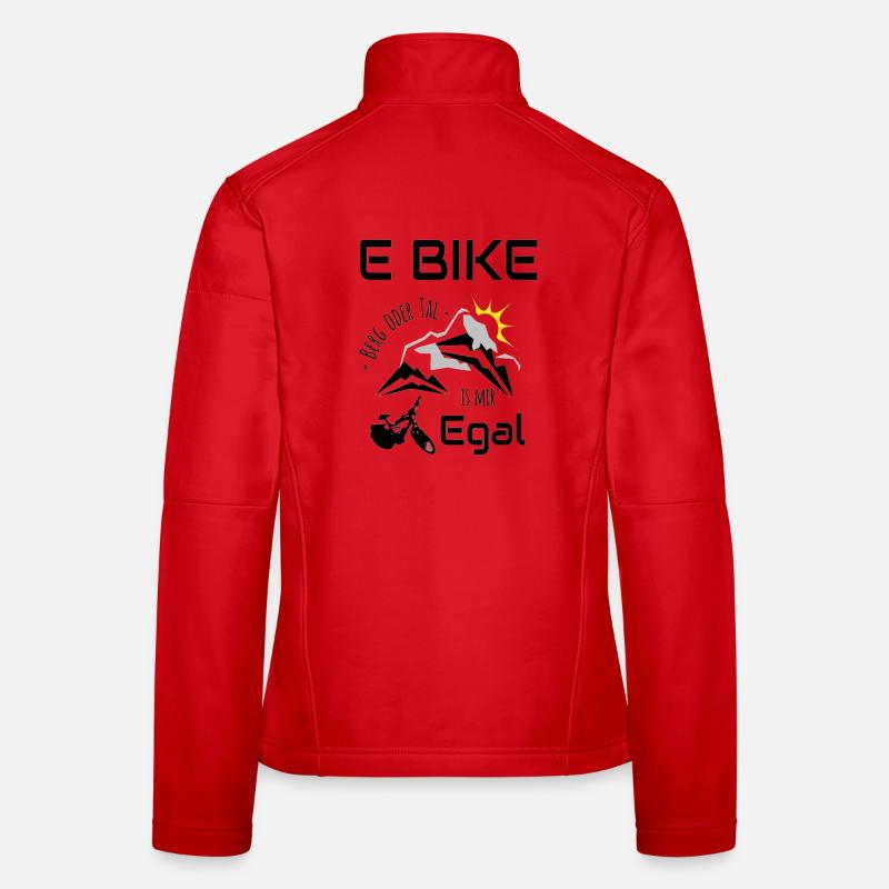 E Bike - Berg oder Tal, ist mir Egal Frauen Softshelljacke