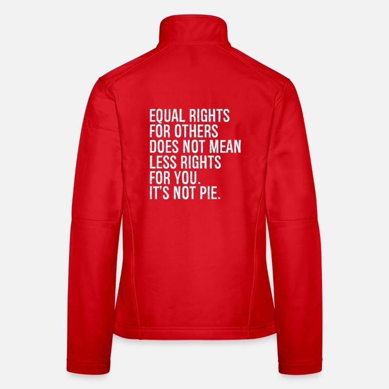 equal rights for others does not mean less rights Women's Softshell Jacket