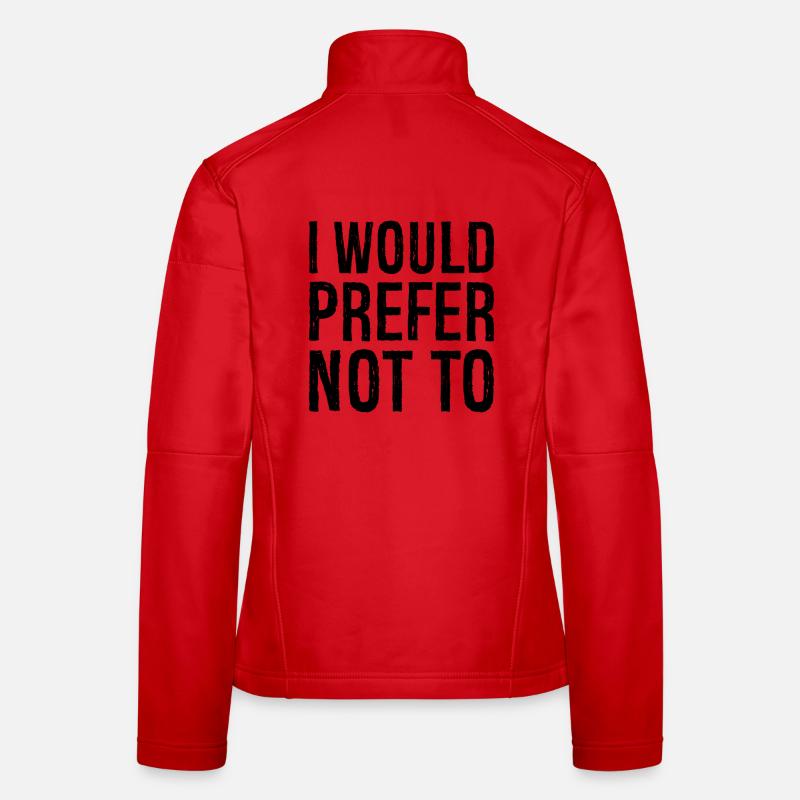 Je préférerais ne pas Veste en tissu softshell Femme