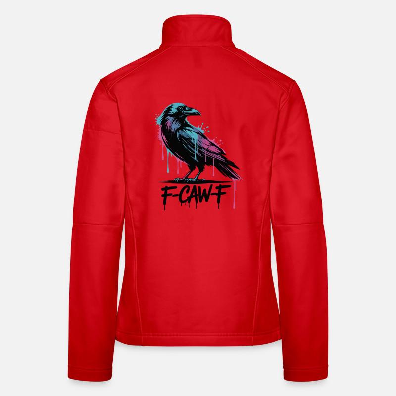 F-Caw-F Meme Krähe - Frauen Softshelljacke - Rot