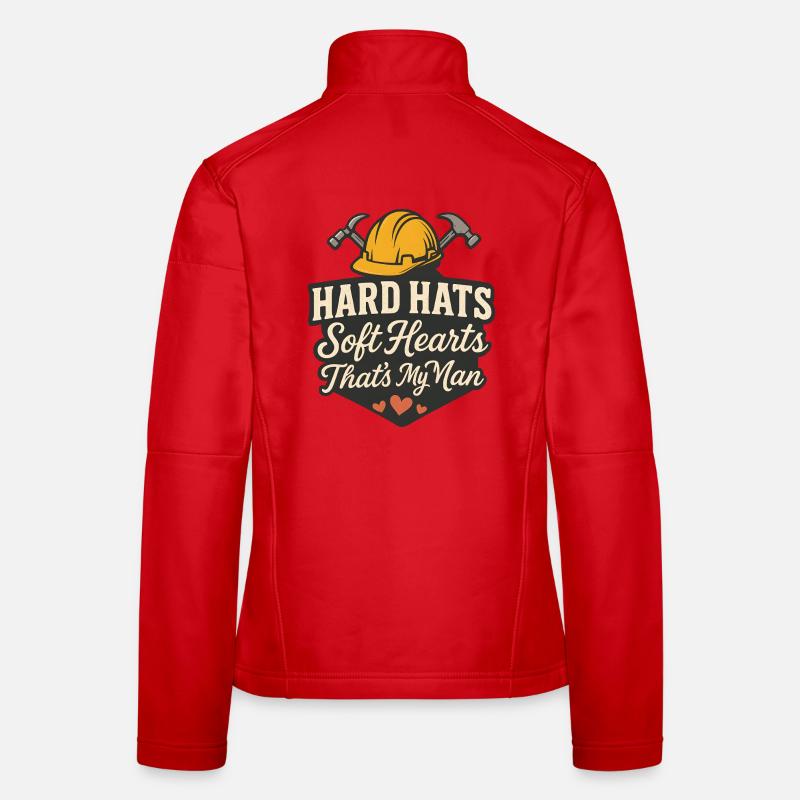Harte Helme Weiche Herzen Mein Mann - Frauen Softshelljacke - Rot