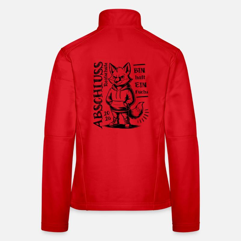 Realschule Abschluss 2026 - Bin halt ein Fuchs Frauen Softshelljacke