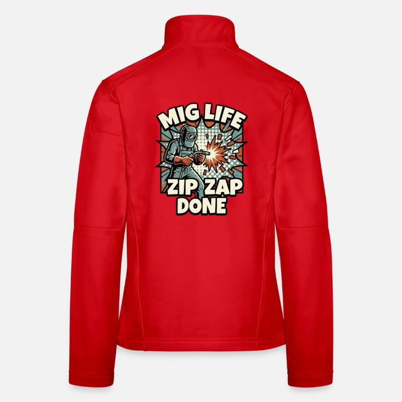WELD MODE ZIP ZAP DONE Saying Women's Softshell Jacket