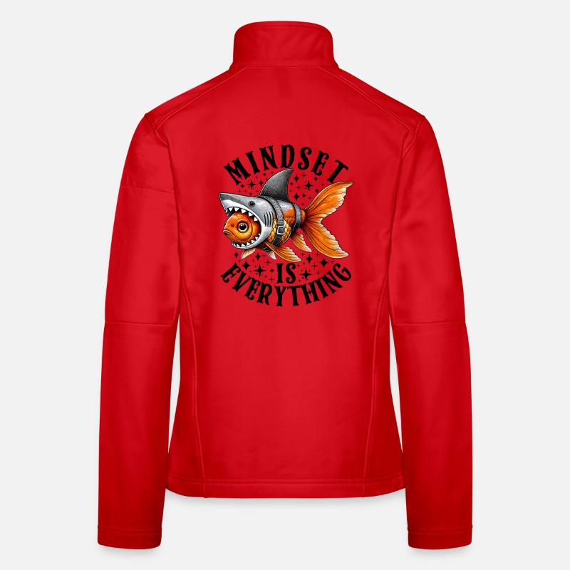 Mindset Is Everything Motivational Inspirational Frauen Softshelljacke