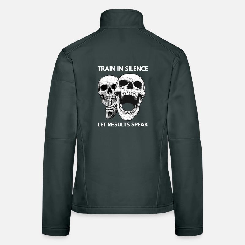 Silent training, loud results Women's Softshell Jacket