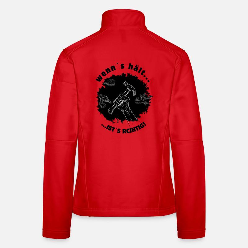 If it holds, it's right! Women's Softshell Jacket