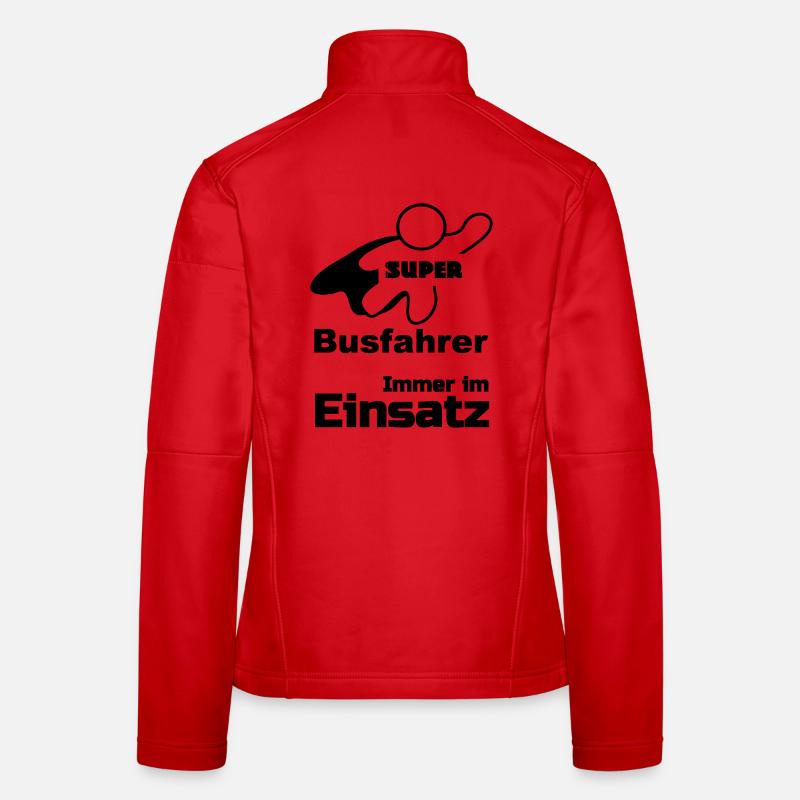 Super Busfahrer Bus, Verkehr, Beruf, Geschenk - Frauen Softshelljacke - Rot