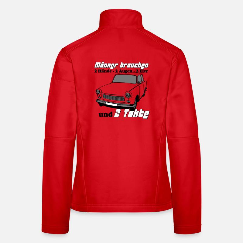 Trabant , DDR , 2 Hände 2 Augen 2 Eier 2 Takte (25 Frauen Softshelljacke