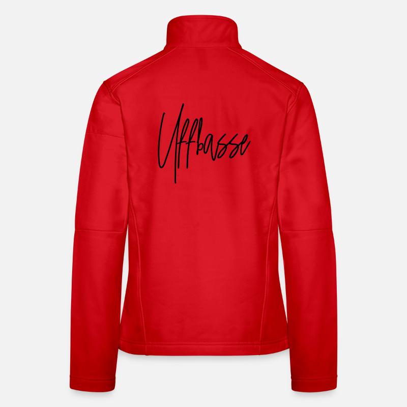 Uffbasse - Aufpassen Dialekt badisch deutsch Frauen Softshelljacke