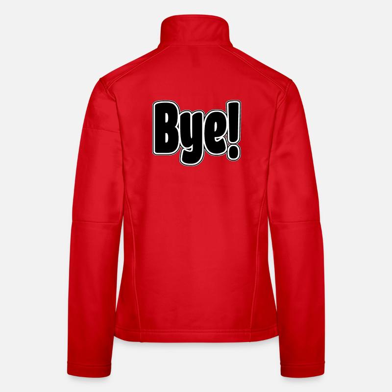 Au revoir!. Expression joyeuse Veste en tissu softshell Femme