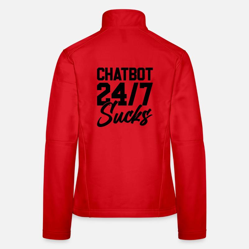 ChatBot 24/7 Sucks Women's Softshell Jacket
