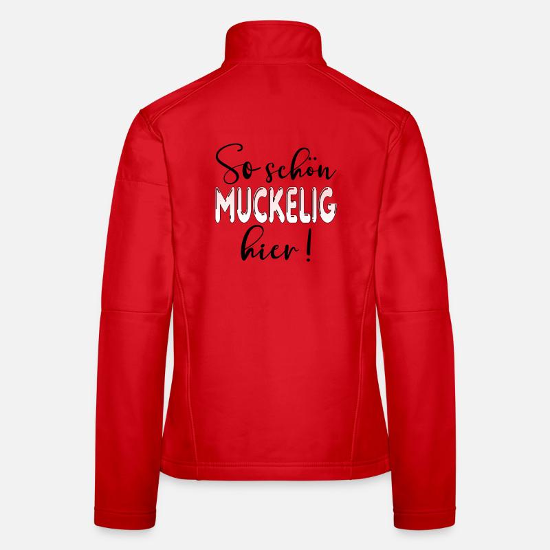 MUCKELIG - GEMÜTLICHKEIT SPRÜCHE - Frauen Softshelljacke - Rot