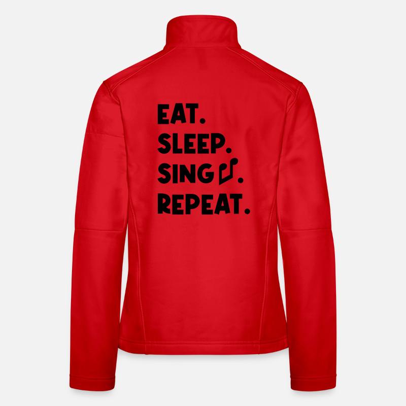 Eat Sleep Sing Repeat Women's Softshell Jacket