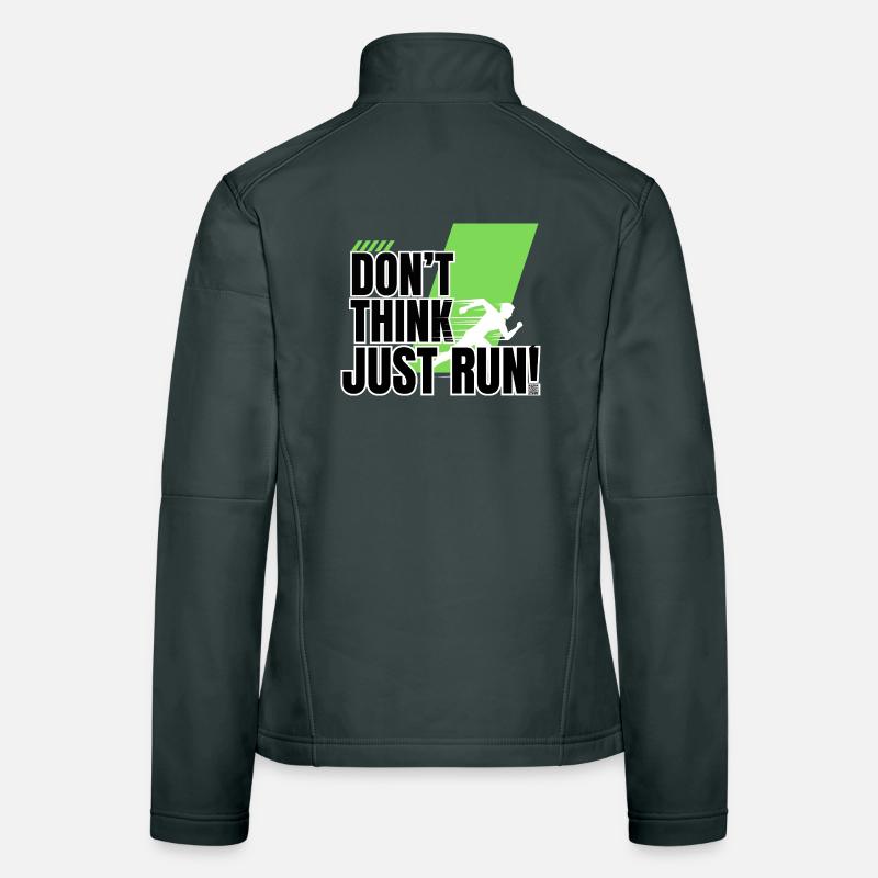Don't think, just run! Frauen Softshelljacke